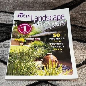 HGTV LANDSCAPES MAKEOVERS 50 PROJECTS FOR PICTURE-PERFECT YARD PAPERBACK BOOK